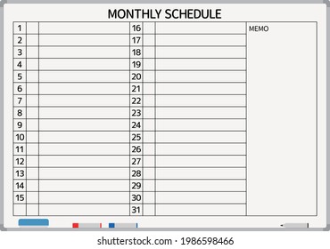 Monthly schedule on the white board