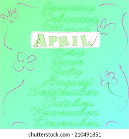 Months of the year.April. Spring . Spring scene with flowers . Spring time
