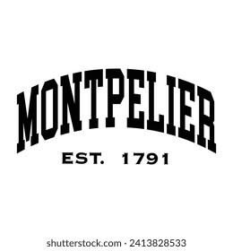 Montpelier typography design for tshirt hoodie baseball cap jacket and other uses vector