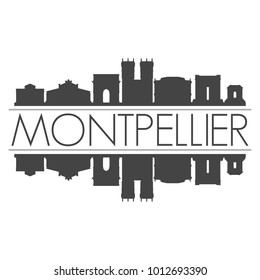 Montpellier France Europe Skyline Vector Art Mirror Silhouette Emblematic City Buildings