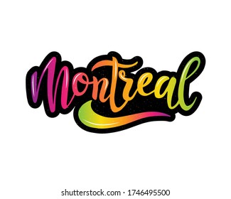 Montreal city name text with handwritten font vector design. The custom hand lettering poster of Montreal city for your design of clothing, logo, badge, icon, t-shirts. Creative typography.