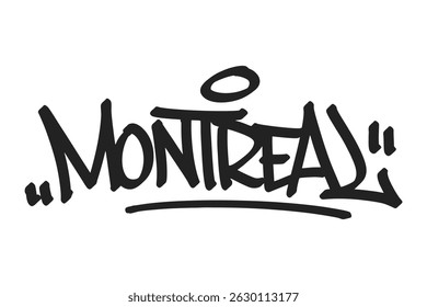 Montreal graffiti tag in bold black lettering on white background. Clean urban style, perfect for multicultural city vibes, music, and creative street art projects.