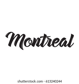montreal, text design. Vector calligraphy. Typography poster. Usable as background.