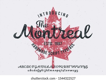 Montreal. Vector vintage illustration with script typeface. Font for creating posters, stickers and prints on clothe.