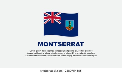 Montserrat Flag Abstract Background Design Template. Montserrat Independence Day Banner Social Media Vector Illustration. Montserrat Background