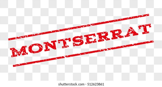Montserrat watermark stamp. Text caption between parallel lines with grunge design style. Rubber seal stamp with dust texture. Vector red color ink imprint on a chess transparent background.