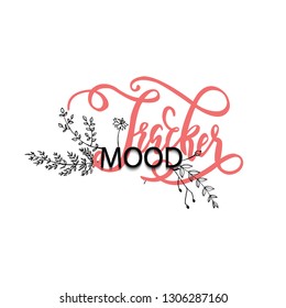 Mood tracker blank with hand drawning lettering and floral sketch.  Bullet journal or monthly planer template.  Printable organizer, diary, planner for important goals