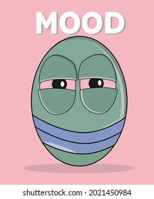Mood-T-Shirt-Design - Vektorgrafik, typografisches Poster, Vintage, Etikett, Logo, Symbol oder T-Shirt