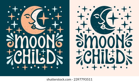 Moon child lettering crescent moon. Cute celestial art illustration. Modern witch quotes for spiritual mom and children. Blue boho retro witchy aesthetic text for t-shirt design and print vector.