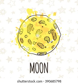 Moon. Colorful doodle planet card. Hand drawn vector illustration. T-shirt, poster, banner, motivation.