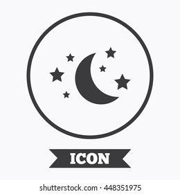 Moon and stars icon. Sleep dreams symbol. Night or bed time sign. Graphic design element. Flat symbol in circle button. Vector