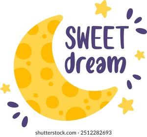 Moon And Stars With Sweet Dream Inscription Vector Illustration
