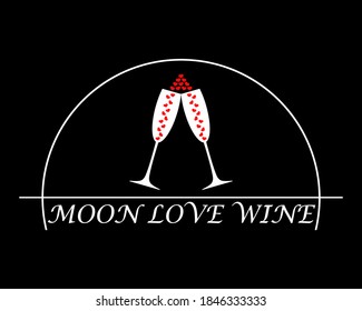 Moon and two wine glasses with hearts inside. They are clink and cheers. Design for print, dates, love romantic and other ideas. White silhouettes on a black background. Isolated vector illustration.