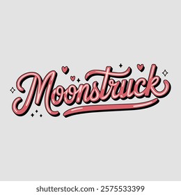 Moonstruck script text typography valentine vector  transparent background