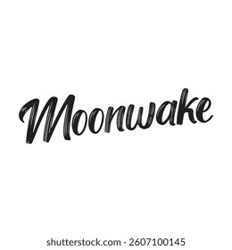 Moonwake text on white background.
