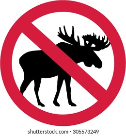 Moose forbidden