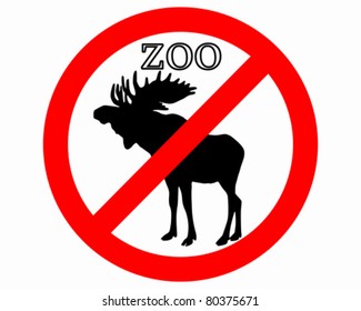 Moose in zoo prohibited