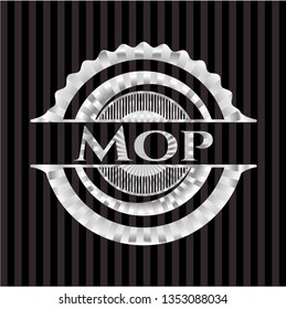 Mop silver shiny badge