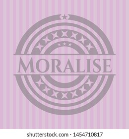Moralise badge with pink background. Vector Illustration. Detailed.