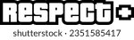 More Added Earn Respect Plus + Mission Passed Complete Completed Success Failed Meme Label Tag Logo Sign Badge Vector EPS PNG Transparent No Background Clip Art Vector EPS PNG