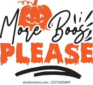 More boos please Halloween Design