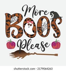 More Boos Please Halloween Sublimation T-Shirt Design
