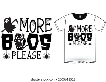 More Boos Please Halloween T-Shirt Design