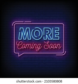 More Coming Soon Neon Signs Style Text Vector