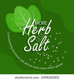 More Herbs Less Salt Day event health banner. Several leaves, bold text and salt on dark green background to celebrate on August 29th