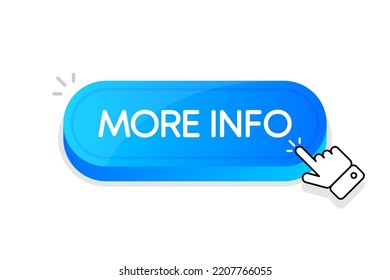 More Info 3d button. Mouse touched button. Vector illustration.