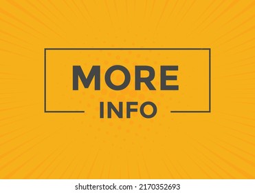 More info button. More info text web banner template. Sign icon banner
