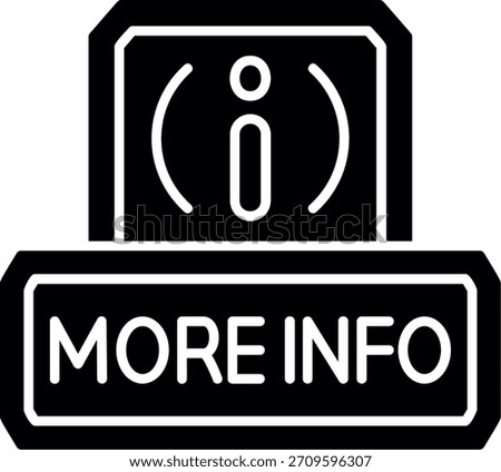 More Info Glyph Style Icon Design