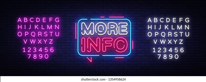 More Info neon text vector design template. More Info neon sign, light banner design element colorful modern design trend, night bright advertising, bright sign. Vector. Editing text neon sign