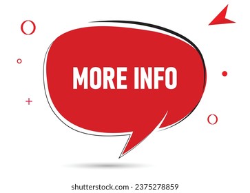 More info speech bubble text. Hi There on bright color for Sticker, Banner and Poster. vector illustration.