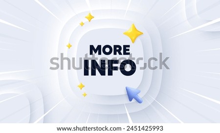 More info tag. Neumorphic banner with sunburst. Navigation sign. Read description symbol. More info message. Banner with 3d cursor. Circular neumorphic template. Vector
