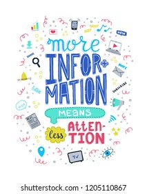 More information means less attention. Vector concept for illustrating information overload with media icons