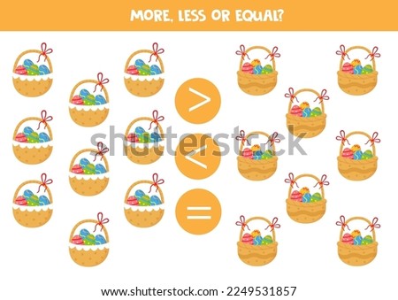 More, less or equal, compare the number of Easter baskets.