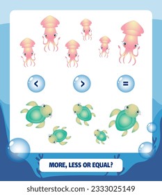 More, less or equal. Count the number. Squid, turtle, marine life collection.