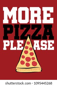more pizza please poster slice food colorful