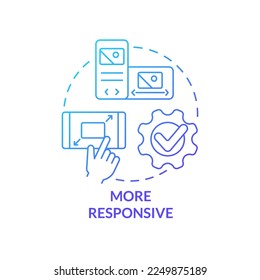 More responsive blue gradient concept icon. Flexible screen size. Advantage of mobile first design abstract idea thin line illustration. Isolated outline drawing. Myriad Pro-Bold font used