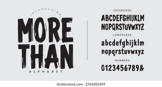 More Than Tall Bold Marker Brush Font for Handcrafted Product Packaging and Natural Organic Brand Identity Design
