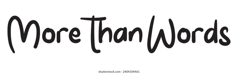 more than words text on white background.