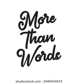 more than words text on white background.