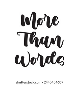 more than words text on white background.