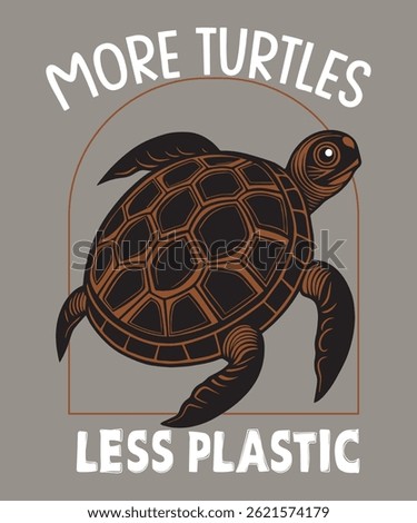 
More Turtles Less Plastic Illustration Vector  Graphics Design