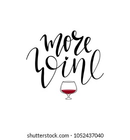 more wine hand written