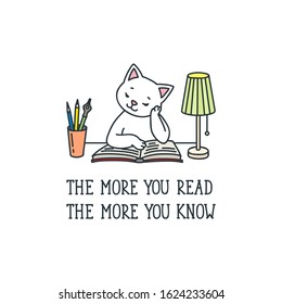 The More You Read The More You Know. Doodle illustration of a cute white cat reading a book. Vector 8 EPS.