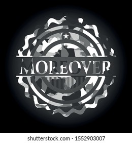 Moreover grey camouflage emblem. Vector Illustration.