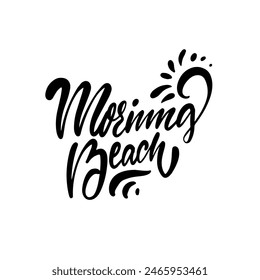Morning Beach Illustration with Sun, HandDrawn Typography Graphic Design Showing Natures Beauty