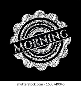 Morning chalkboard emblem on black board. Vector Illustration. Detailed.